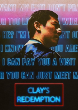 Watch Clay's Redemption movies free AniWave