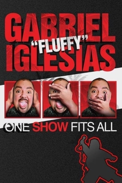 Watch Gabriel Iglesias: One Show Fits All movies free AniWave