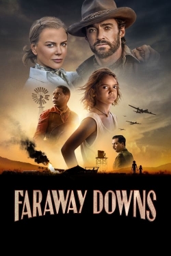 Watch Faraway Downs movies free AniWave