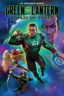 Watch Green Lantern: Beware My Power movies free AniWave