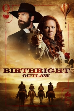 Watch Birthright: Outlaw movies free AniWave