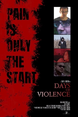 Watch Days of Violence movies free AniWave