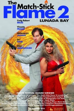 Watch The Match-Stick Flame 2: Lunada Bay movies free AniWave