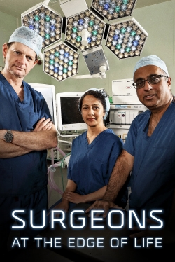 Watch Surgeons: At the Edge of Life movies free AniWave