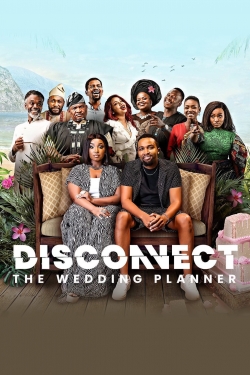 Watch Disconnect: The Wedding Planner movies free AniWave