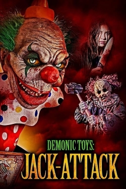 Watch Demonic Toys: Jack-Attack movies free AniWave