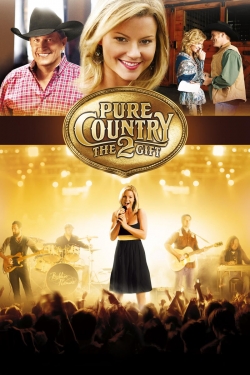 Watch Pure Country 2: The Gift movies free AniWave