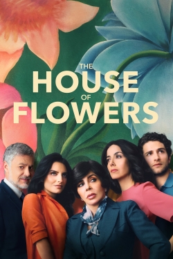 Watch The House of Flowers movies free AniWave