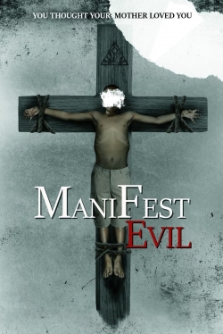 Watch Manifest Evil movies free AniWave