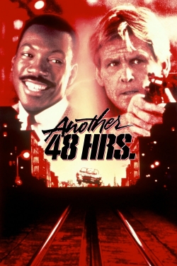 Watch Another 48 Hrs. movies free AniWave