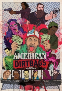 Watch American Dirtbags movies free AniWave