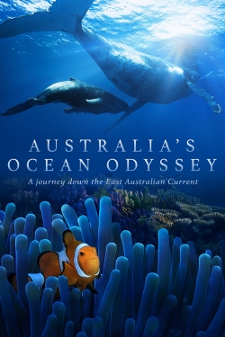 Watch Australia's Ocean Odyssey: A journey down the East Australian Current movies free AniWave