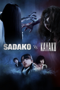 Watch Sadako vs. Kayako movies free AniWave