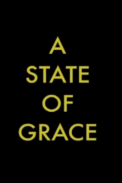 Watch A State of Grace movies free AniWave