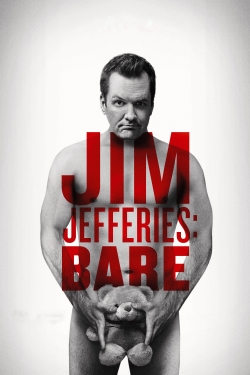 Watch Jim Jefferies: Bare movies free AniWave