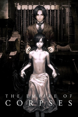 Watch The Empire of Corpses movies free AniWave