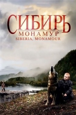 Watch Siberia, Monamour movies free AniWave