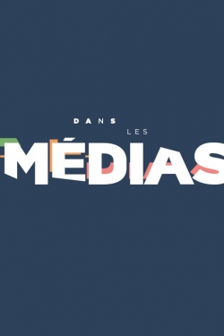 Watch Dans les médias movies free AniWave