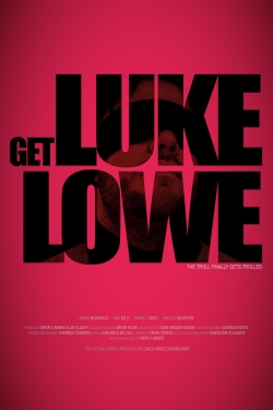 Watch Get Luke Lowe movies free AniWave