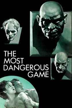 Watch The Most Dangerous Game movies free AniWave