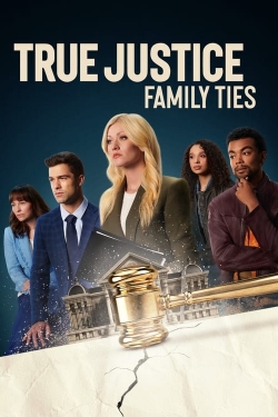 Watch True Justice: Family Ties movies free AniWave