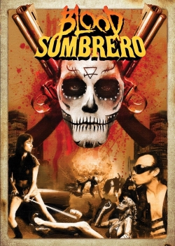 Watch Blood Sombrero movies free AniWave