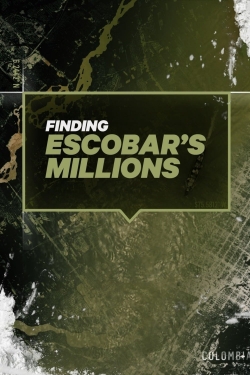 Watch Finding Escobar's Millions movies free AniWave