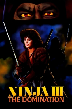 Watch Ninja III: The Domination movies free AniWave