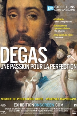 Watch Degas: Passion for Perfection movies free AniWave