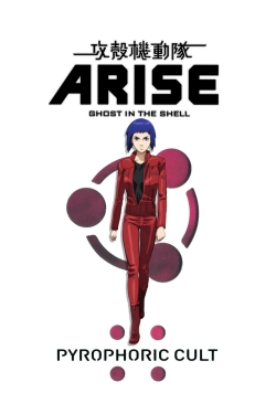 Watch Ghost in the Shell Arise - Border 5: Pyrophoric Cult movies free AniWave