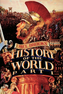 Watch History of the World: Part I movies free AniWave