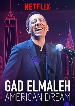 Watch Gad Elmaleh: American Dream movies free AniWave