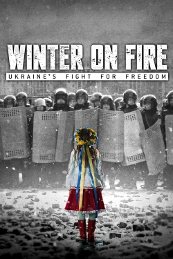 Watch Winter on Fire: Ukraine's Fight for Freedom movies free AniWave