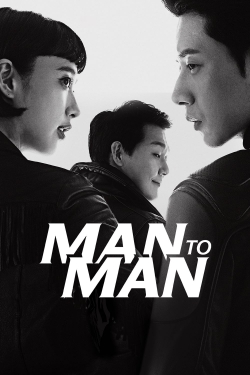 Watch Man to Man movies free AniWave