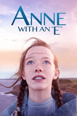 Watch Anne with an E movies free AniWave