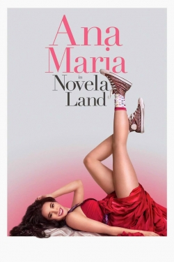 Watch Ana Maria in Novela Land movies free AniWave