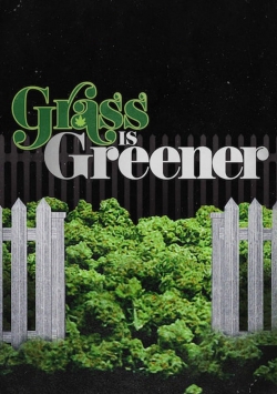 Watch Grass is Greener movies free AniWave