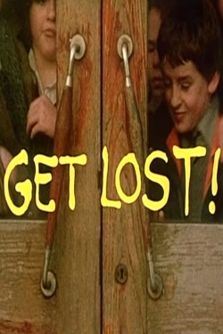 Watch Get Lost! movies free AniWave