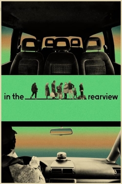 Watch In the Rearview movies free AniWave