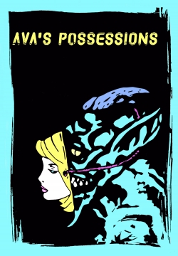 Watch Ava's Possessions movies free AniWave