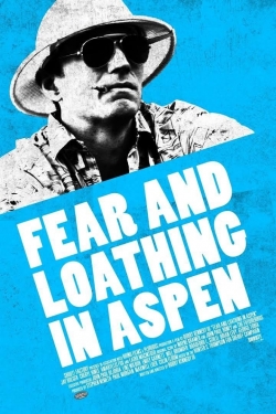 Watch Fear and Loathing in Aspen movies free AniWave