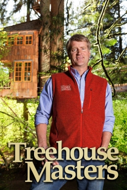 Watch Treehouse Masters movies free AniWave