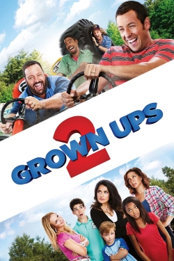 Watch Grown Ups 2 movies free AniWave