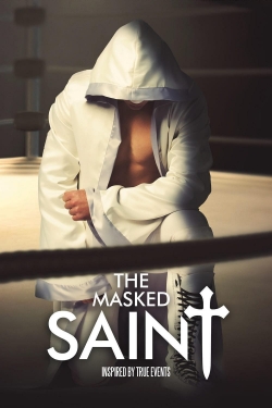 Watch The Masked Saint movies free AniWave