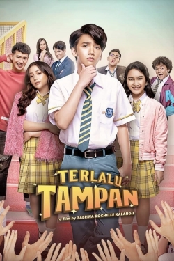 Watch Terlalu Tampan movies free AniWave