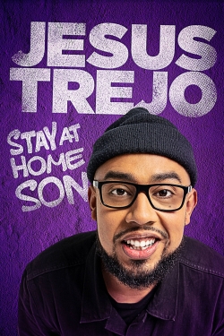 Watch Jesus Trejo: Stay at Home Son movies free AniWave