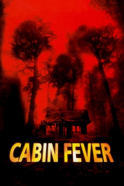 Watch Cabin Fever movies free AniWave