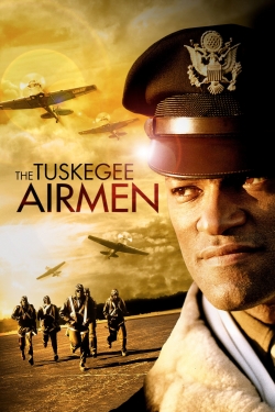 Watch The Tuskegee Airmen movies free AniWave