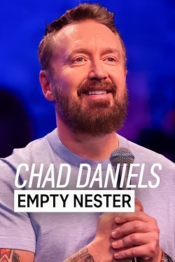 Watch Chad Daniels: Empty Nester movies free AniWave