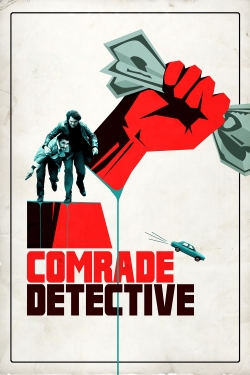 Watch Comrade Detective movies free AniWave